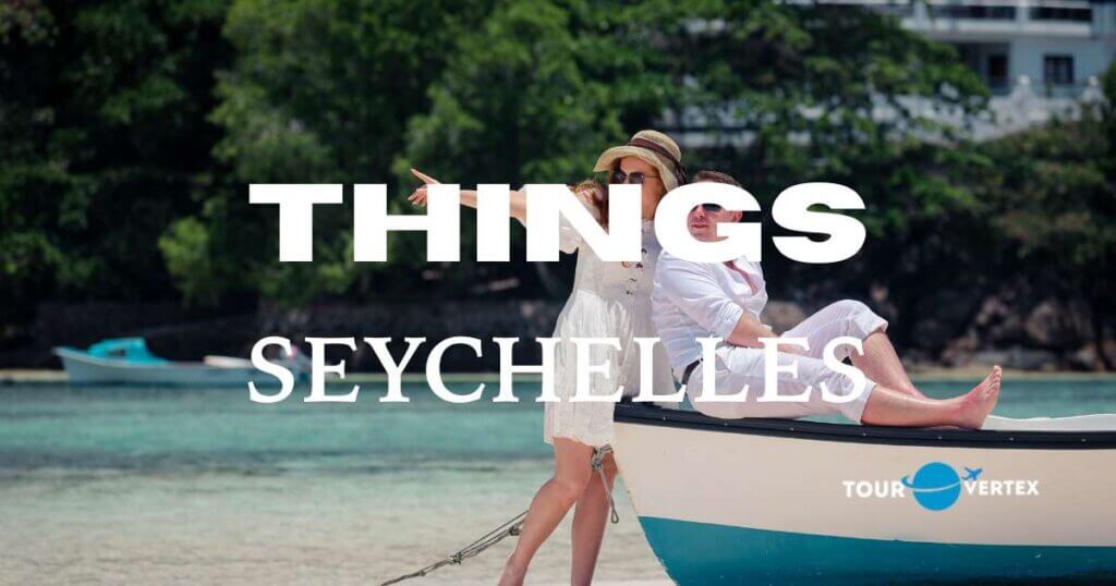 Things to do in Seychelles